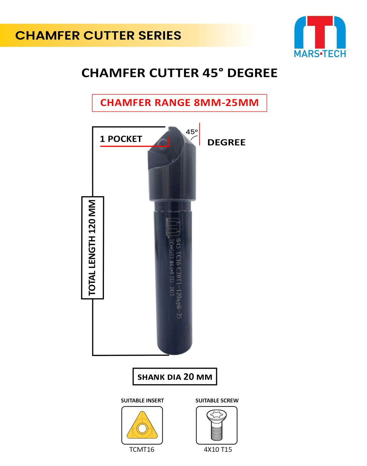 45 Degree Chamfer 8-25 mm 120 long pack of 1