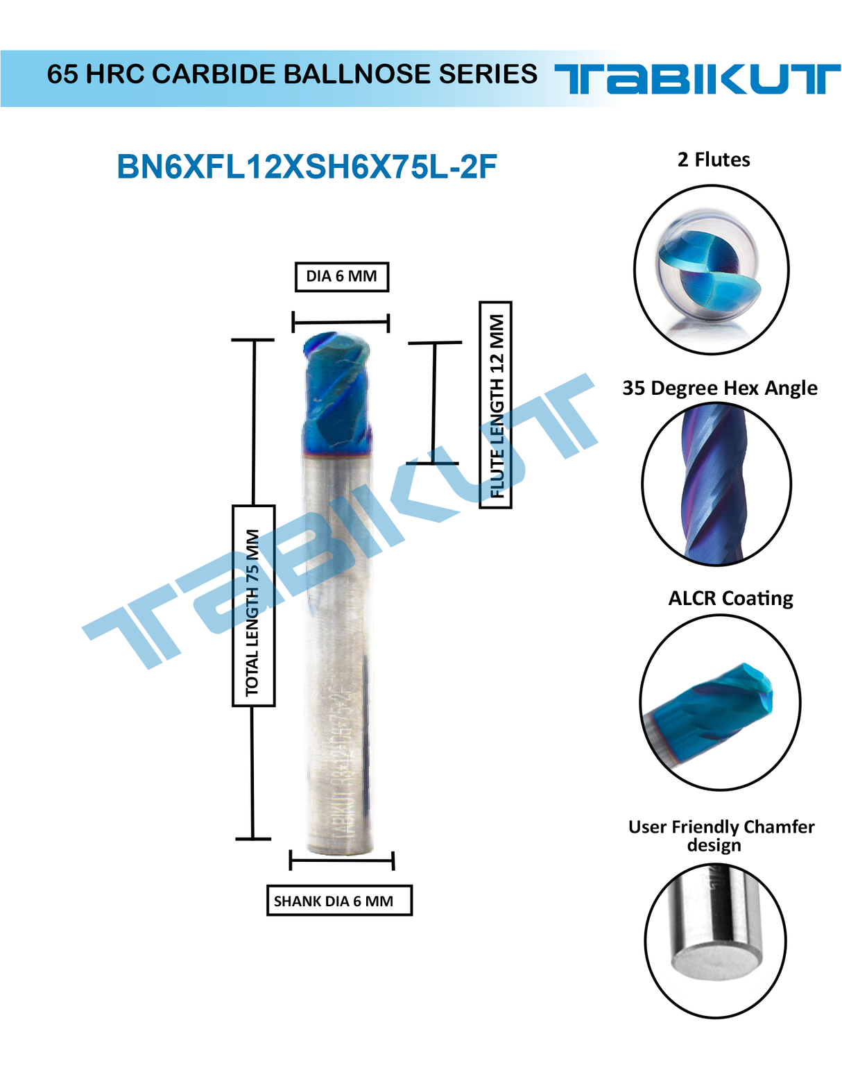 6 mm Carbide ballnose 65 HRC 2 Flutes PACK OF 1