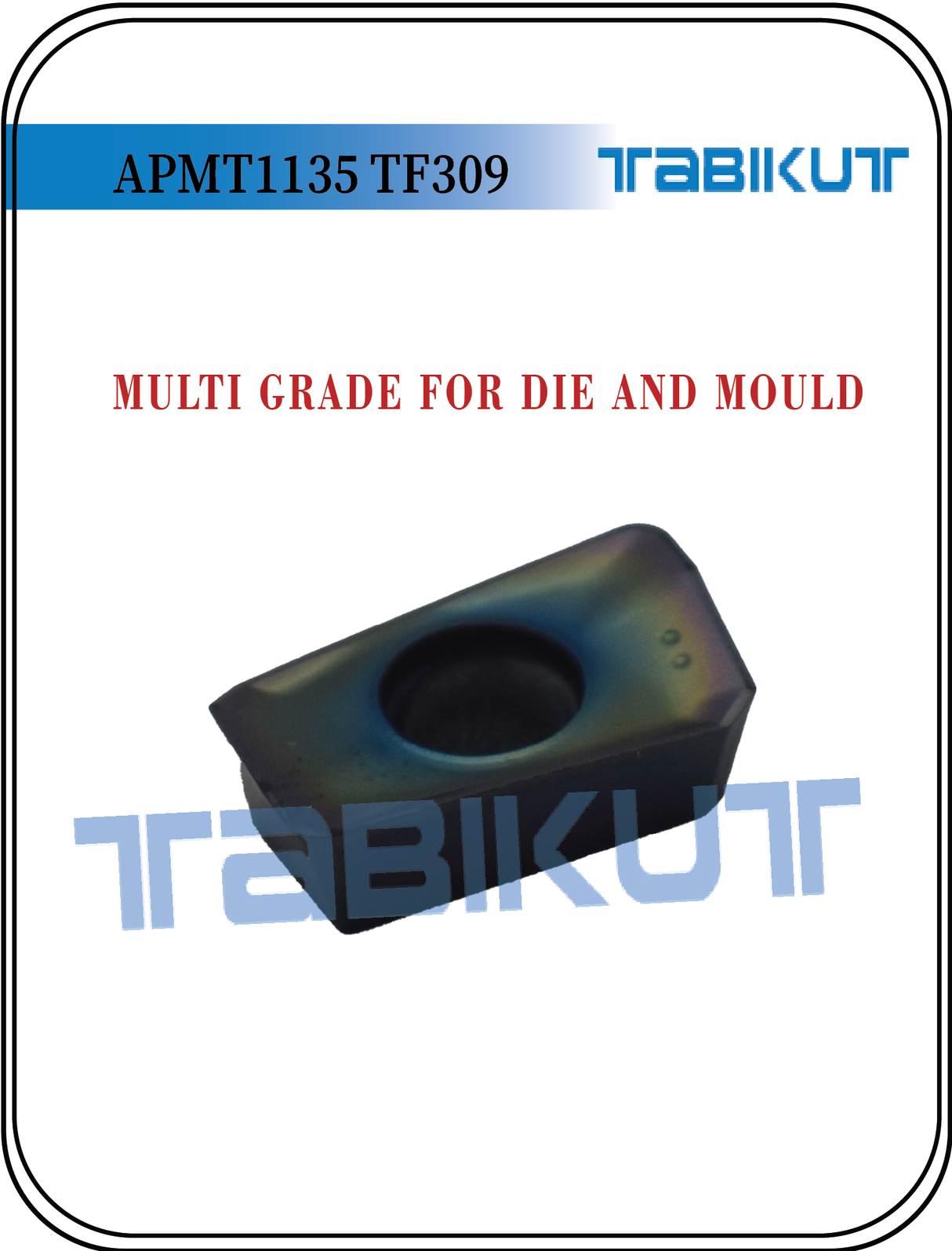 Carbide Insert APMT1135 TF309