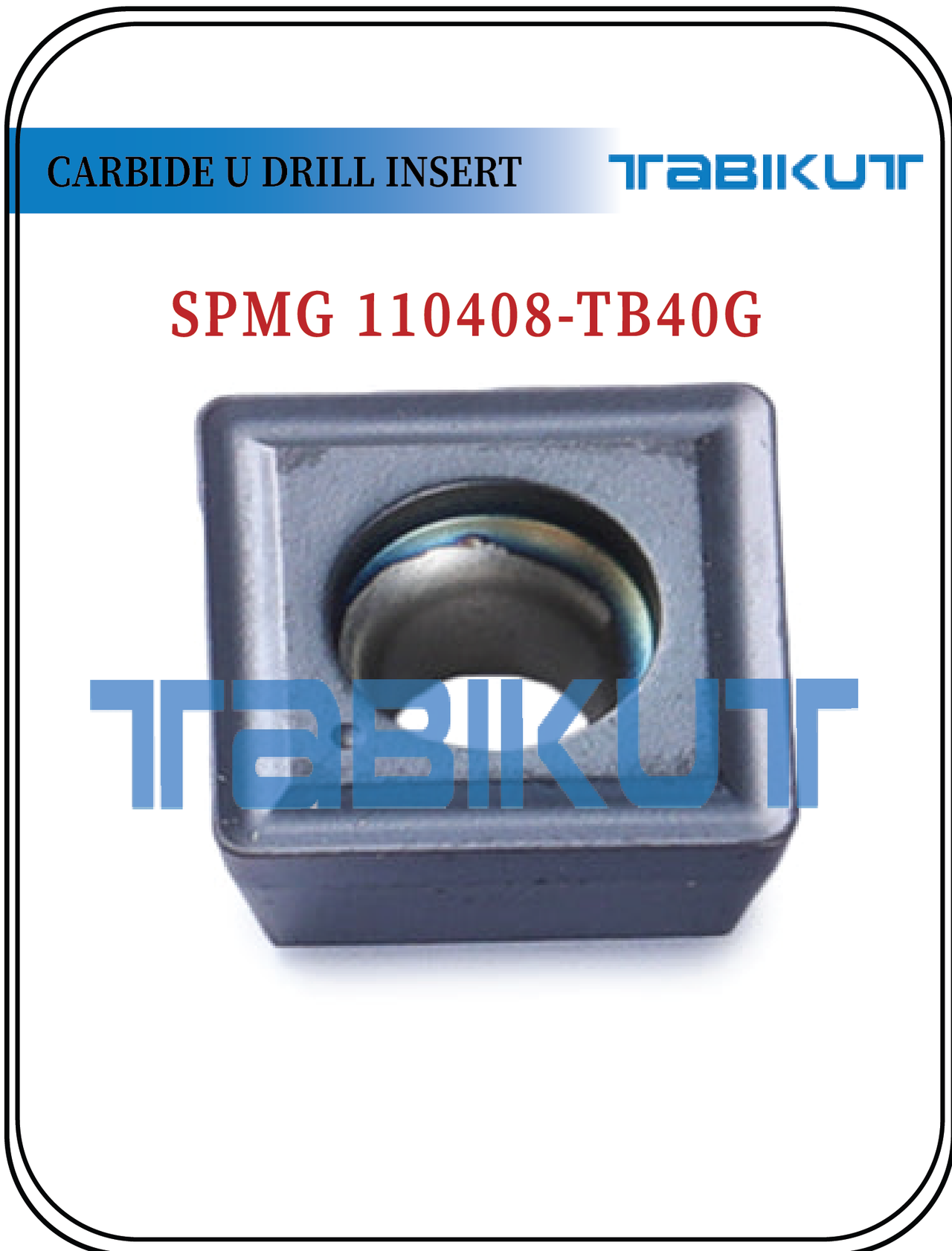SPMG110408 TABIKUT Carbide Drilling Insert