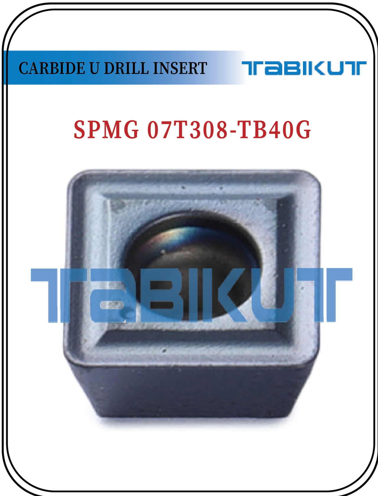 SPMG07T308 TABIKUT Carbide Drilling Insert