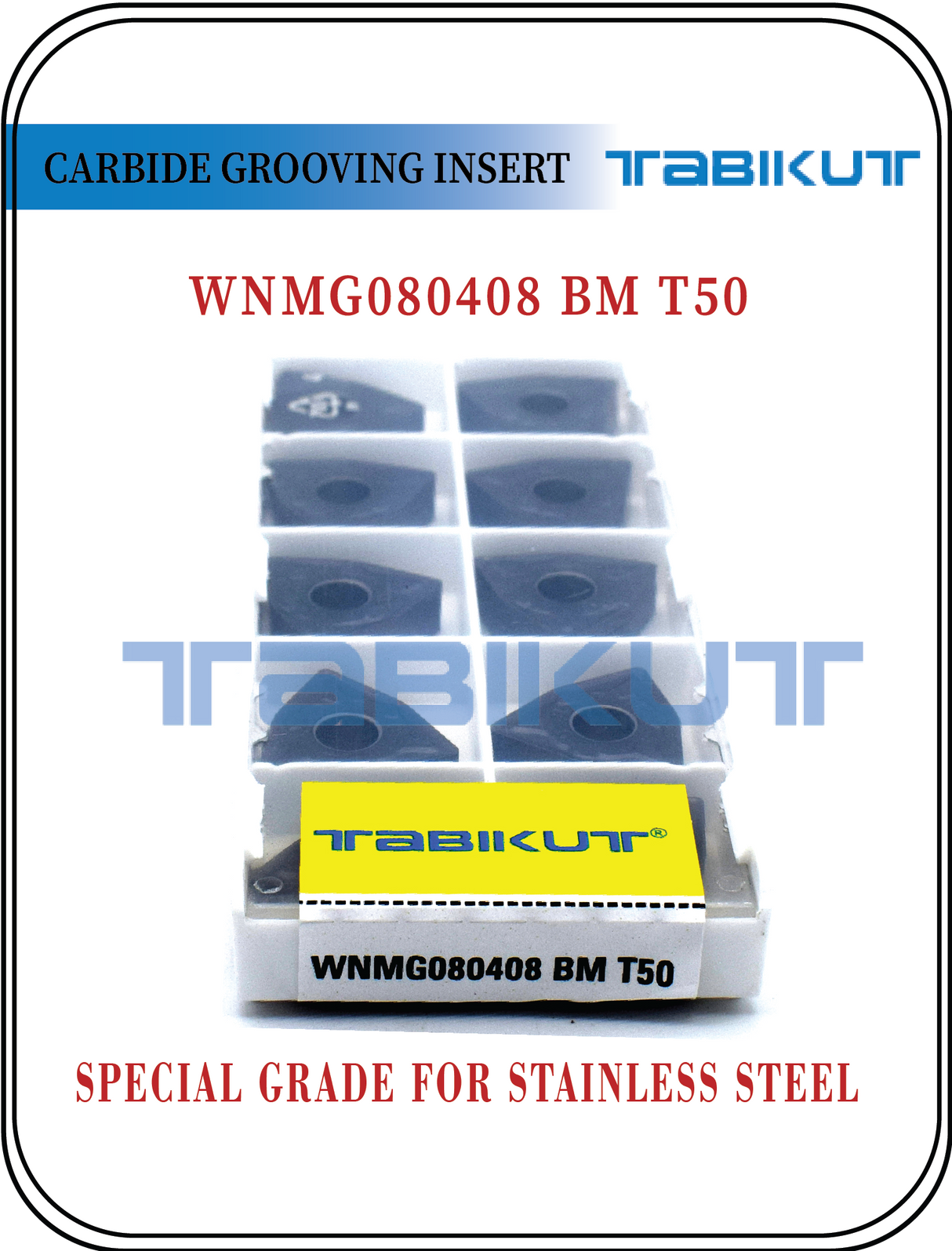 WNMG080408 BM T50 Stainless Steel Grade