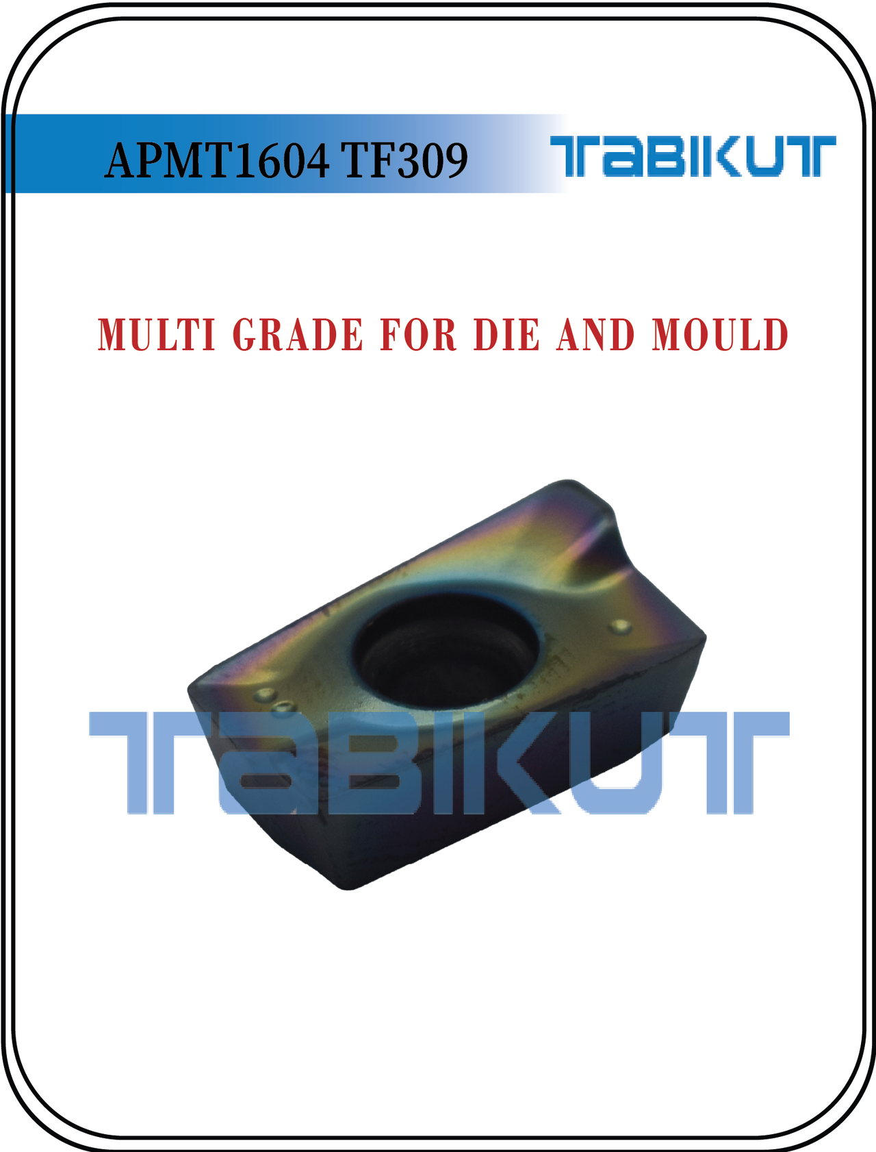 TABIKUT APMT1604 TF309 Carbide Insert