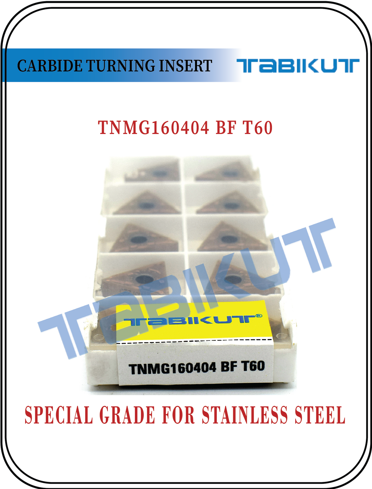 TNMG1604/04/08/12 BF T60 insert