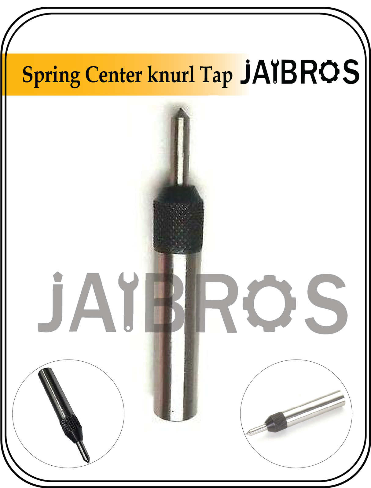 Spring Center knurl Tap Guide Tool